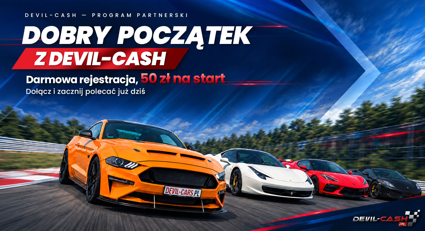 Dobry początek z Devil-Cash. Darmowa rejestracja, 50 zł na start. Dołącz i zacznij polecać już dziś.